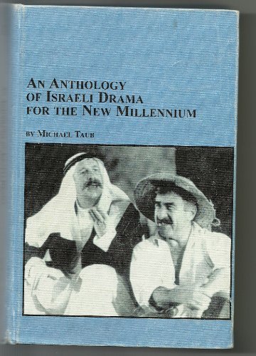 Anthology of Israeli Drama for the New Millennium   2005 9780773463073 Front Cover