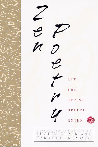 Zen Poetry Let the Spring Breeze Enter N/A 9780802134073 Front Cover
