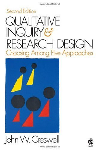 Qualitative Inquiry and Research Design Choosing among Five Approaches 2nd 2007 (Revised) 9781412916073 Front Cover