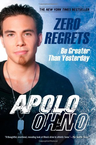 Zero Regrets Be Greater Than Yesterday  2011 9781451609073 Front Cover