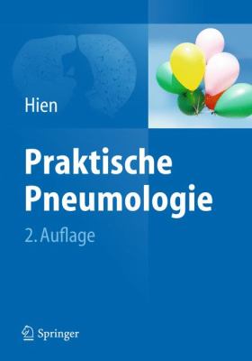 Praktische Pneumologie  2nd 2012 9783642102073 Front Cover