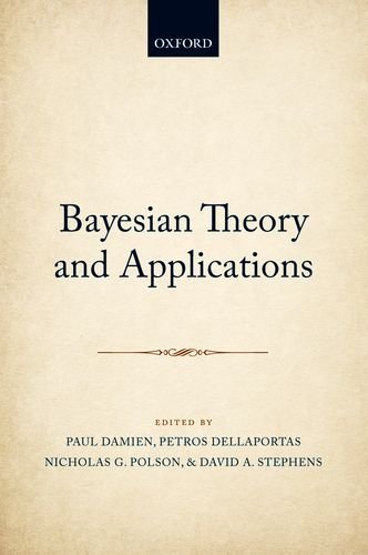 Bayesian Theory and Applications:   2015 9780198739074 Front Cover