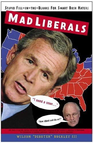 MadLiberals  N/A 9780307351074 Front Cover