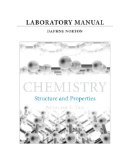 Laboratory Manual for Chemistry Structure and Properties  2015 9780321869074 Front Cover