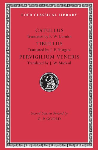 Catullus. Tibullus. Pervigilium Veneris  2nd 1962 (Revised) 9780674990074 Front Cover