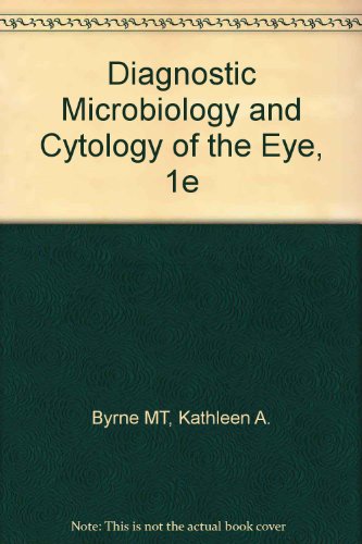 Diagnostic Microbiology and Cytology of the Eye   1995 9780750696074 Front Cover