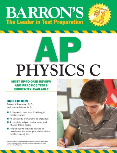 Barron's AP Physics C  3rd 2012 (Revised) 9780764147074 Front Cover