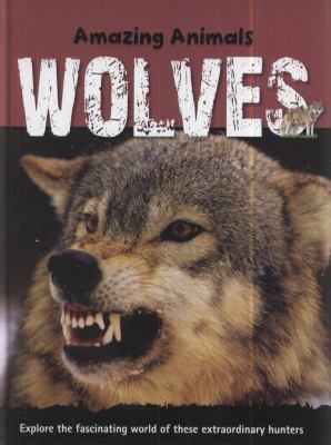 Wolves   2010 9781445100074 Front Cover