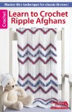 Learn to Crochet Ripple Afghans  N/A 9781464712074 Front Cover