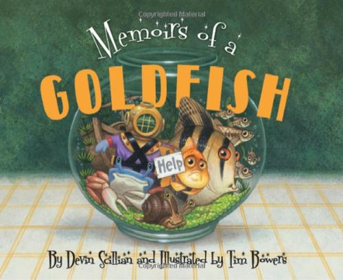 Memoirs of a Goldfish   2010 9781585365074 Front Cover