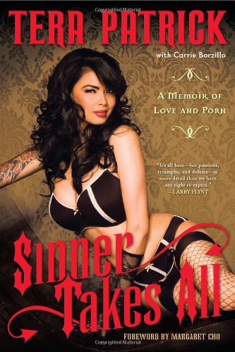 Sinner Takes All A Memoir of Love and Porn  2011 9781592406074 Front Cover