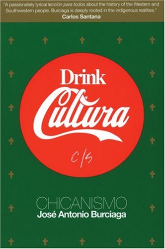 Drink Cultura Chicanismo N/A 9781877741074 Front Cover