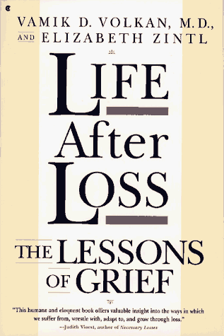 Life after Loss : The Lessons of Grief N/A 9780020381075 Front Cover