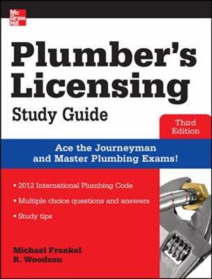 Plumber's Licensing Study Guide, Third Edition  3rd 2013 (Revised) 9780071798075 Front Cover