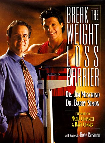 Break the Weight-Loss Barrier   1997 9780137454075 Front Cover