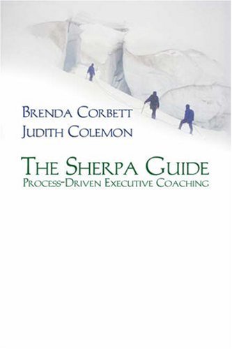 Sherpa Guide Process-Driven Executive Coaching  2005 9780324407075 Front Cover