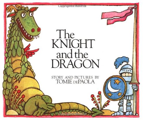 Knight and the Dragon   1980 9780399207075 Front Cover