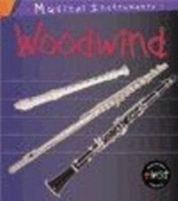 Woodwind (Musical Instruments) N/A 9780431129075 Front Cover