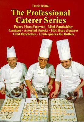 Pastry Hors d'Oeuvres - Mini-Sandwiches, Canapes - Assorted Snacks - Hot Hors d'Oeuvres, Cold Brochettes - Centerpieces for Buffets   1997 9780470250075 Front Cover