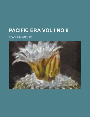 Pacific Era  2010 9781154580075 Front Cover
