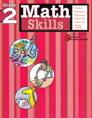 Math Skills: Grade 2 (Flash Kids Harcourt Family Learning)  N/A 9781411401075 Front Cover