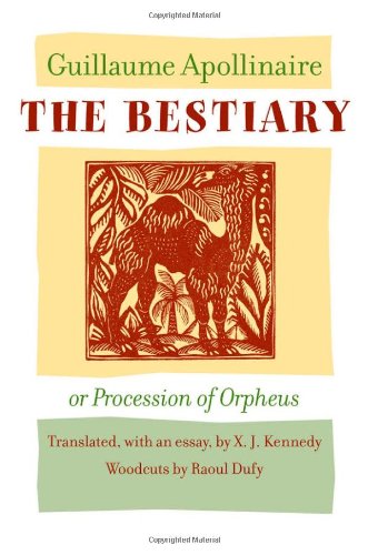 Bestiary, or Procession of Orpheus   2011 9781421400075 Front Cover