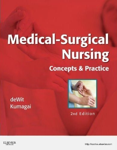 Medical-Surgical Nursing Concepts and Practice 2nd 2013 9781437717075 Front Cover