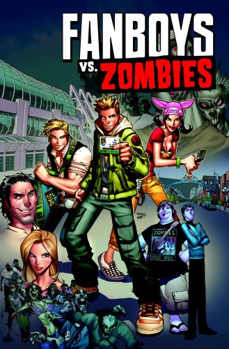 Fanboys vs. Zombies Vol. 2   2013 9781608863075 Front Cover