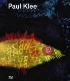 Paul Klee Life and Work  2012 9783775730075 Front Cover