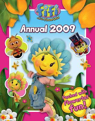 Fifi and the Flowertots Annual 2009  2008 9780007275076 Front Cover