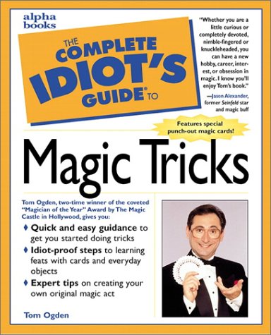 Complete Idiot's Guide to Magic Tricks   1998 (Revised) 9780028627076 Front Cover