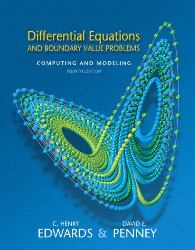 Differential Equations and Boundary Value Problems Computing and Modeling 4th 2008 9780131561076 Front Cover