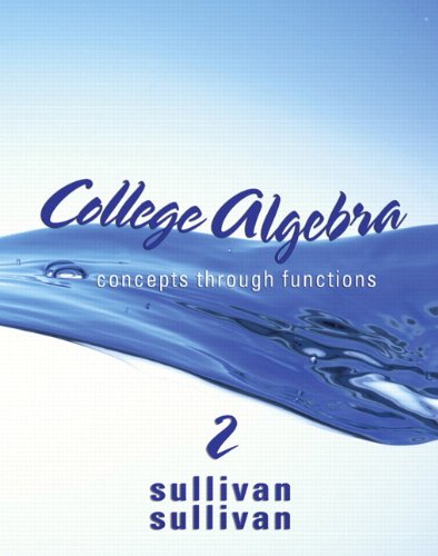 College Algebra Concepts Through Functions 2nd 2011 9780321641076 Front Cover