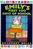 Emily's First 100 Days of School N/A 9780439270076 Front Cover