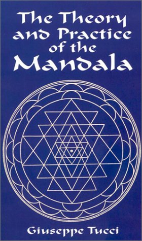Theory and Practice of the Mandala   2001 9780486416076 Front Cover