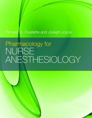 Pharmacology for Nurse Anesthesiology   2011 (Revised) 9780763786076 Front Cover
