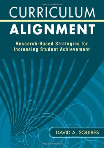 Curriculum Alignment Research-Based Strategies for Increasing Student Achievement  2009 9781412960076 Front Cover