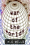 War of the Worlds  N/A 9781475273076 Front Cover