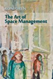 Art of Space Management  N/A 9781479192076 Front Cover