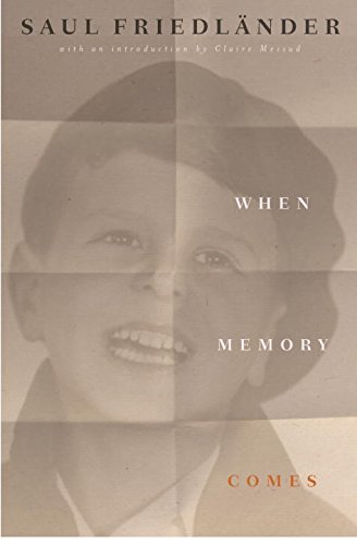 When Memory Comes The Classic Memoir  2016 9781590518076 Front Cover