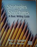 Strategies and Structures : A Basic Writing Guide  1989 9780030216077 Front Cover