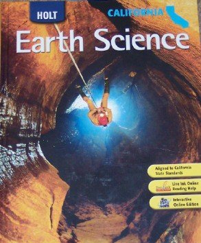 Earth Science Grade 10: Holt Earth Science California  2007 9780030922077 Front Cover
