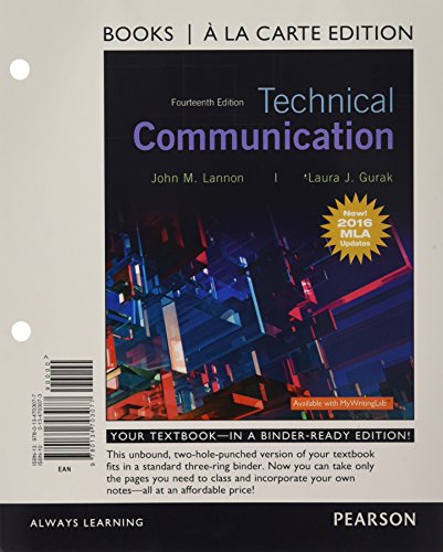 Technical Communication: Mla Update, Books a La Carte Edition  2017 9780134703077 Front Cover