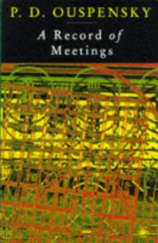 Record of Meetings Record of Some of Meetings Held by P. D. Ouspensky Between 1930 and 1947  1992 9780140193077 Front Cover