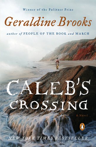 Caleb's Crossing A Novel N/A 9780143121077 Front Cover
