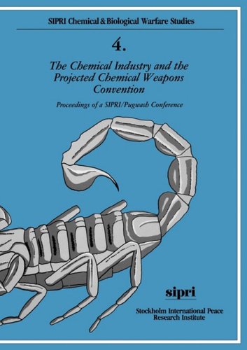 Chemical Industry and the Projected Chemical Weapons Convention Proceedings of a Sipri/Pugwash Conference  1986 9780198291077 Front Cover