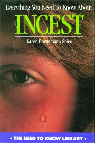 Everything You Need to Know about Incest  1997 (Revised) 9780823926077 Front Cover
