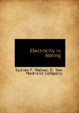 Electricity in Mining N/A 9781140569077 Front Cover