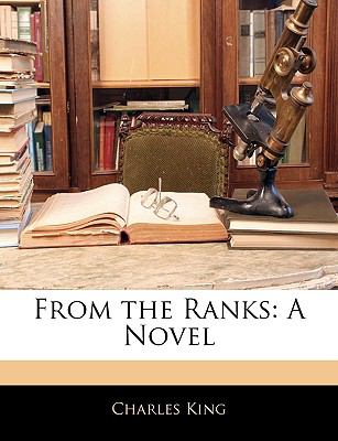From the Ranks A Novel N/A 9781144516077 Front Cover