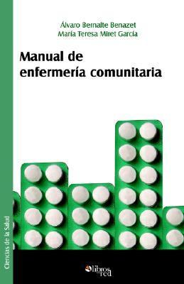 Manual de enfermeria Comunitaria N/A 9781597541077 Front Cover
